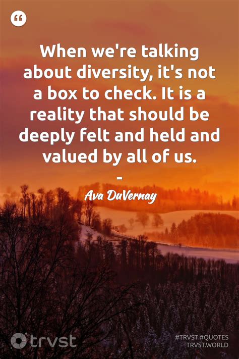 Diversity And Inclusion Inspirational Quotes