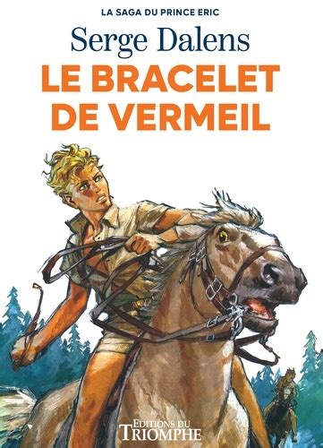 Le Bracelet De Vermeil Serge Dalens Pierre Joubert