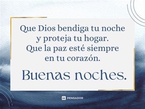 Buenas Noches Bendiciones Y Hasta Ma Ana Mensajes Hermosos Pensador