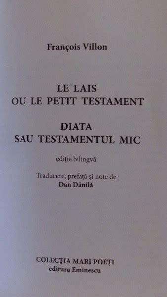 LE LAIS OU LE PETIT TESTAMENT DIATA SAU TESTAMENTUL MIC De FRANCOIS