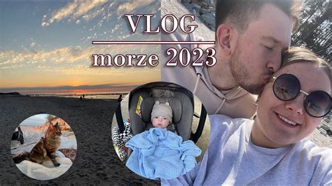 JEDZIEMY NAD MORZE Z BOBASEM VLOG YouTube