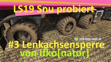 Lenkachse V1 0 0 0 FS19 Sperren Landwirtschafts Simulator 25 Mods