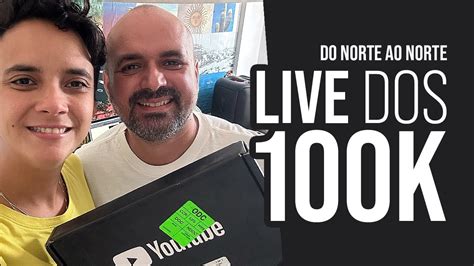 LIVE ESPECIAL Dos 100 MIL INSCRITOS YouTube