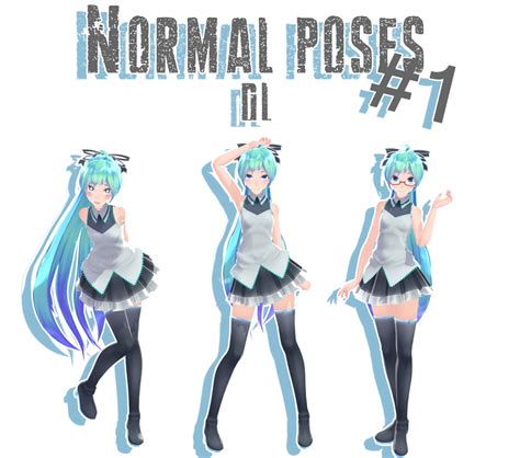 Mmd Normal Poses 1 Dl By Mmdmikuxlen On Deviantart