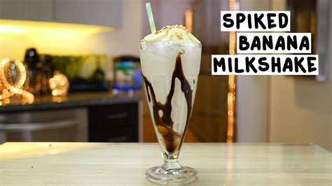 Spiked Banana Milkshake Tipsy Bartender Youtube