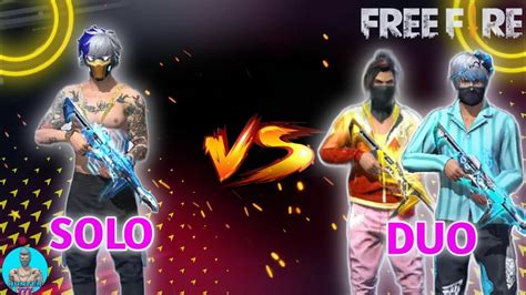 Free Fire Solo Vs Duo Custom Solo Vs Duo Free Fire Clash Squad Custom