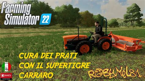 FARMING SIMULATOR 22 Hessian Farm 17 Cura Dei Prati Con Il