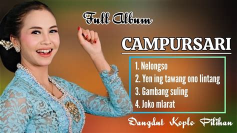 Full Album Campursari Dangdut Koplo Pilihan YouTube