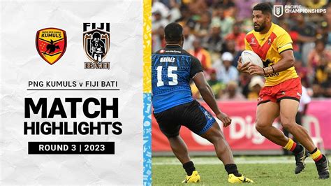 PNG Kumuls V Fiji Bati Match Highlights 2023 Pacific Championships