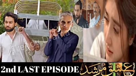 Ishq Murshid 2nd Last Episode 30 Teaser Promo Ishq Murshid Ep 29