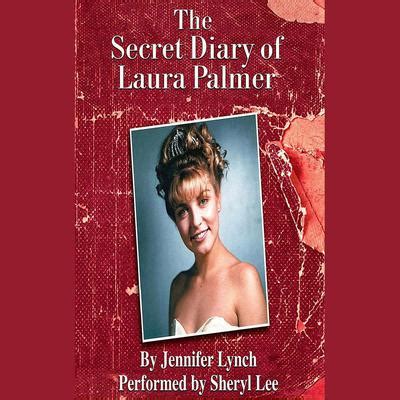 The Secret Diary of Laura Palmer Audiobook, written by Jennifer Lynch ...