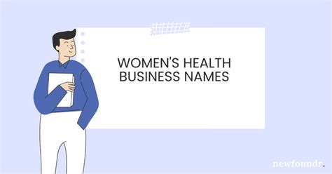 75 Unique Creative And Catchy Women S Health Business Names Business Names Ideas