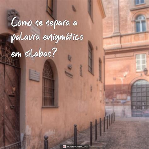 Como Separa A Palavra Melancia