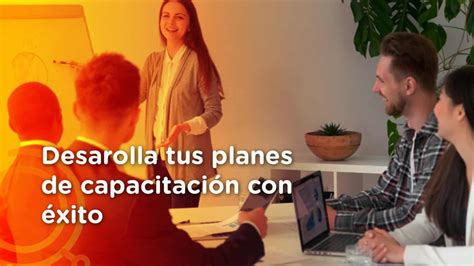 5 Claves En La Detección De Necesidades De Capacitación