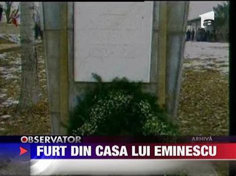 Casa Memoriala Mihai Eminescu Din Ipotesti Jefuita Observatornews Ro