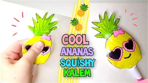 COOL ANANAS SQUİSHY KALEM SÜSÜ YAPIMIKAĞITTAN YAPIMLAR KALEM SÜSÜ