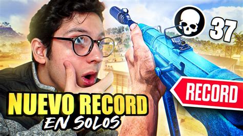 Rompo Mi Record De Kills En Solos Warzone Youtube