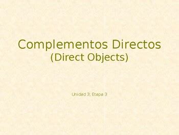 Complementos Directos Direct Objects By Teach And Lead TPT