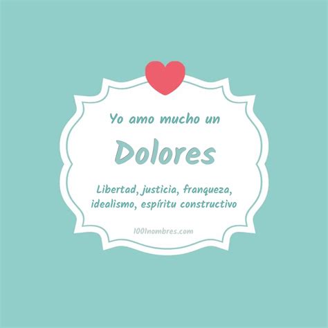 Significado Del Nombre Dolores