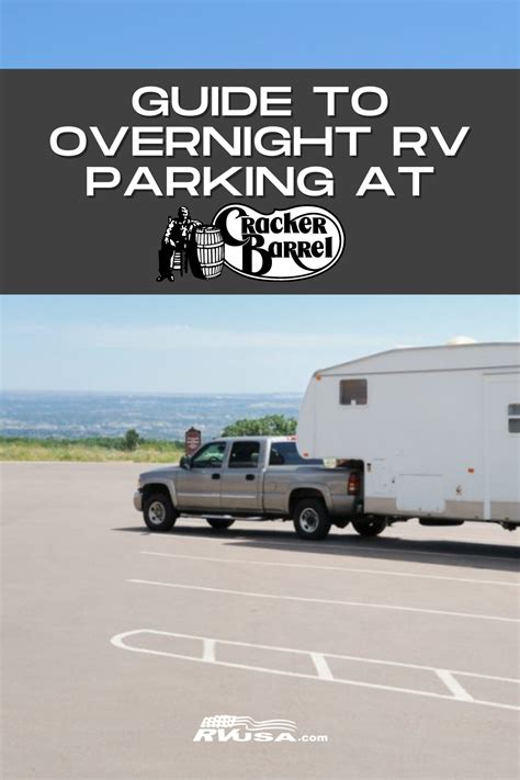 Guide To Overnight Rv Parking At Cracker Barrel