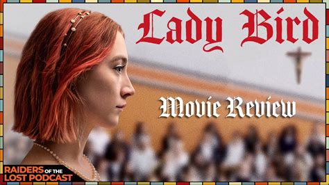 What Makes Lady Bird So Great YouTube