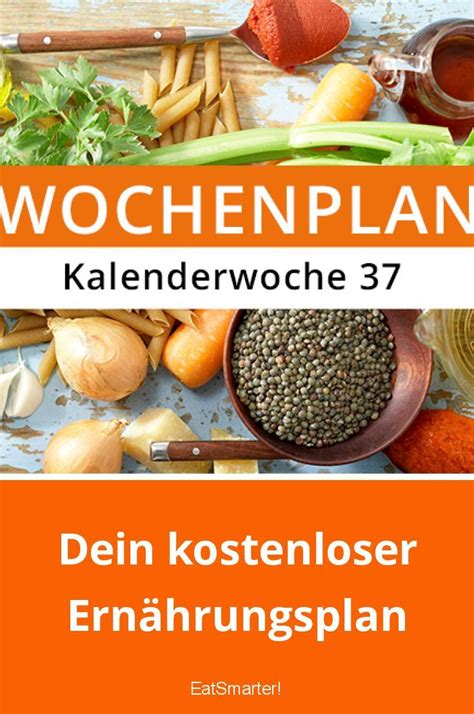 Dein kostenloser Essensplan für neue Woche Gesund essen