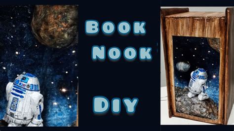 Diy Book Nook Star Wars Diorama Espacial Manualidades R D Youtube