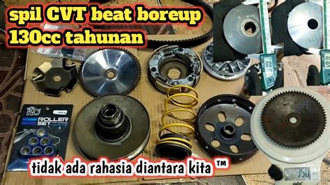 Cara Upgrade Cvt Beat Bore Up Cc Harian Penjelasan Detail Lengkap