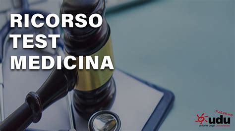 Ricorso Test Di Medicina Udu Palermo