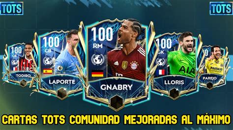 TOTS Comunidad mejorados al máximo 30 rangos Fifa Mobile 22