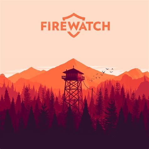 Firewatch [Reviews] - IGN