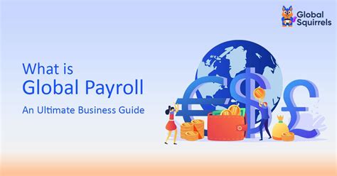 What Is Global Payroll An Ultimate Business Guide By Global