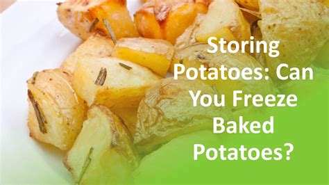 Can You Freeze Baked Potatoes How Long Does It Last