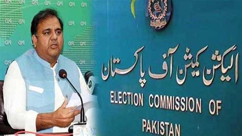 ECP To Issue Another Notice To Fawad Chaudhry Pakistan Dunya News