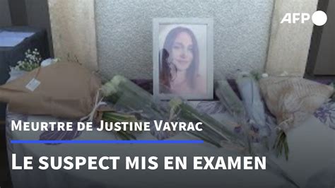 Meurtre De Justine Vayrac Le Suspect Mis En Examen Afp Youtube