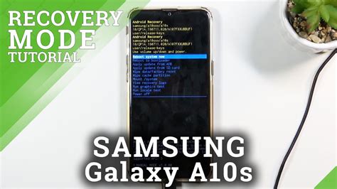 How To Enter Recovery Mode In Samsung Galaxy A10s Allow Recovery Features Youtube