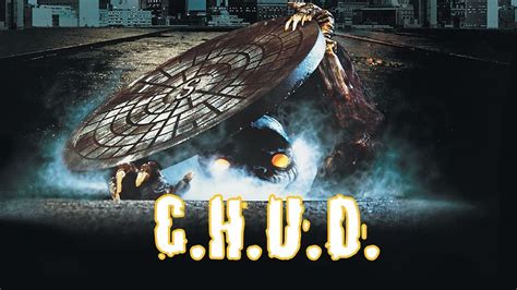 Watch C H U D 1984 Free Movies Tubi