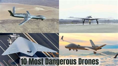 List of 10 Most Dangerous Drones In the World with All Details