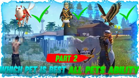 Pet Ability Free Fire Part Free Fire All Pets Ability Youtube