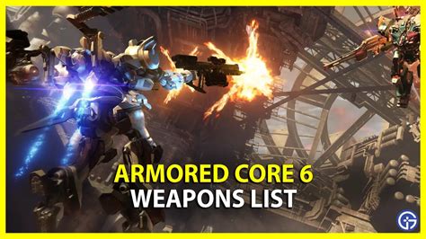 Armored Core Weapons List Guns Launchers More