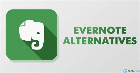 10 Best Evernote Alternatives For Android