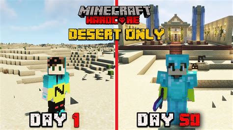 I Survived 100 DAYS OF HARDCORE MINECRAFT In A DESERT ONLY WORLD Part