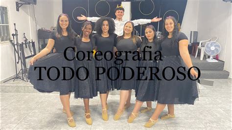 Coreografia Todo Poderoso Cassiane Youtube