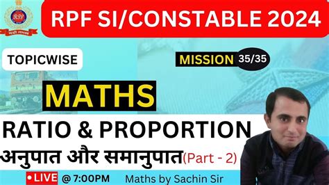 Ratio And Proportion Maths Rrb Alp Rpf 2024 Sachin Sir Youtube