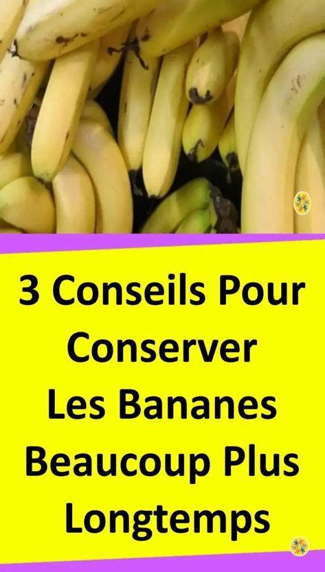 Astuces Pour Que Les Bananes Durent Beaucoup Plus Longtemps Pelures