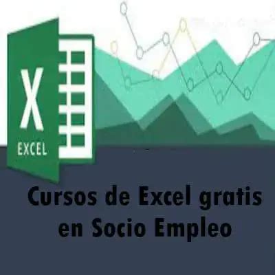 Cursos De Excel Gratis En Socio Empleo Elyex