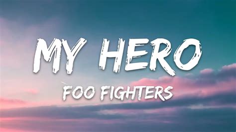 Foo Fighters My Hero Lyrics Youtube