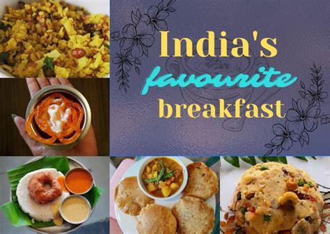 Vegetarian Breakfast Food Options Indian cuisine