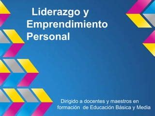 Liderazgo Y Emprendimiento Personal PPT