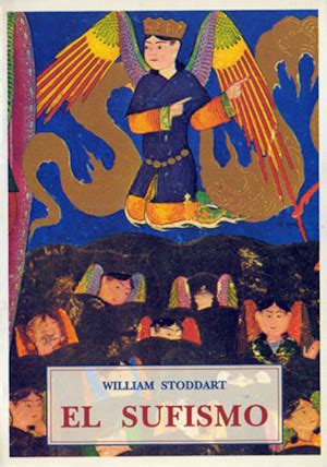 No Dualidad Libros El Sufismo Por William Stoddart